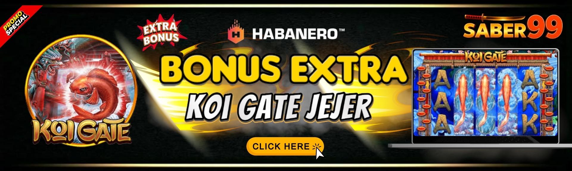 SABER99_BONUS_KOI_GATE_JEJER